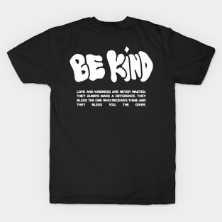 BE KIND T-Shirt